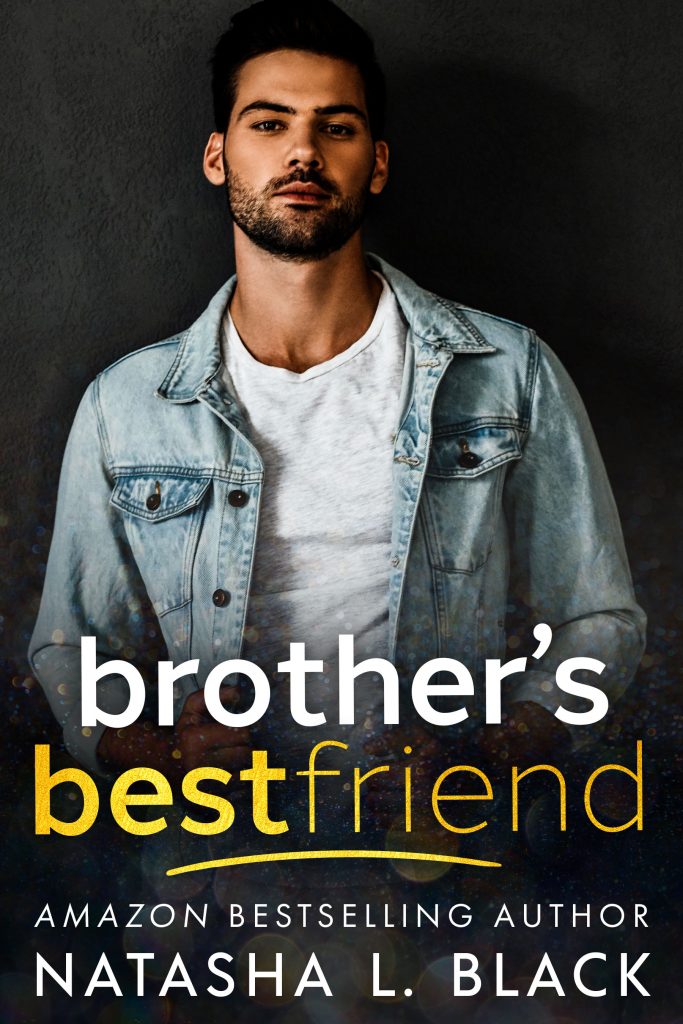 Featured Book: Brother's Best Friend by Natasha L. Black